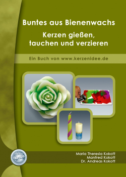 Buntes aus Bienenwachs? 978 3 942093 02 6